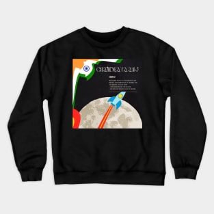 Indian moon mission Crewneck Sweatshirt